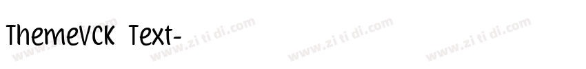 ThemeVCK Text字体转换